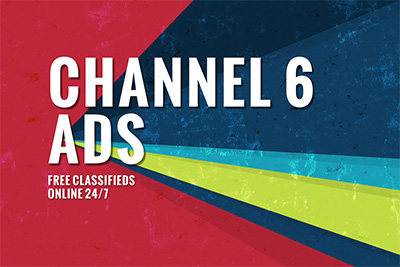 Channel 6 Free Classifieds Available Online 24/7 Channel 6 Free Classifieds Available Online 24/7